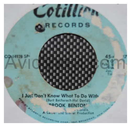 BROOK BENTON I JUST DON'T KNOW WHAT TO DO WITH MYSELF / DO YOUR OWN THING