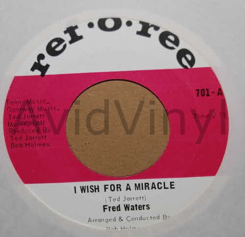 FRED WATERS I WISH FOR A MIRACLE / IT'S A LITTLE BIT LATE