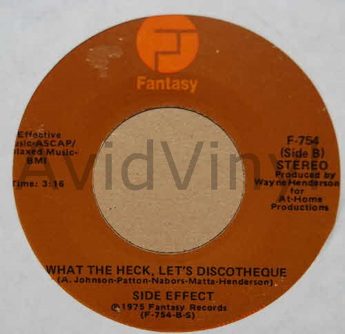 SIDE EFFECT WHAT THE HECK, LET'S DISCOTHEQUE / THERE SHE GOES AGAIN