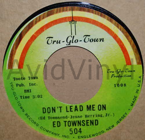 ED TOWNSEND — DON'T LEAD ME ON / I WANT TO BE WITH YOU record label scan
