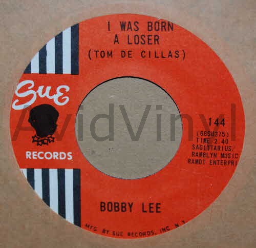 BOBBY LEE — I WAS BORN A LOSER / MY LUCK IS BOUND TO CHANGE record label scan