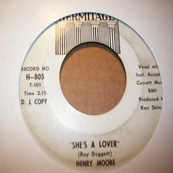 HENRY MOORE — SHE'S A LOVER / LET THE WORLD END TOMORROW record label scan