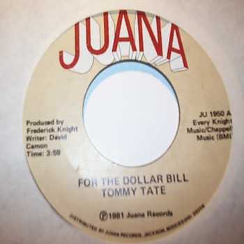 TOMMY TATE — FOR THE DOLLAR BILL / WE DON'T record label scan
