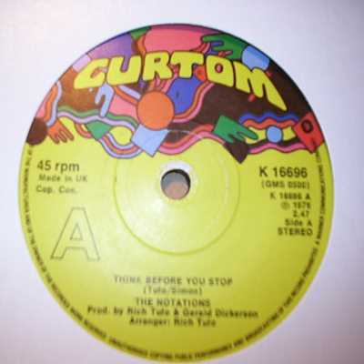 NOTATIONS — THINK BEFORE YOU STOP / I'M LOSING record label scan