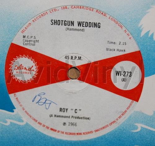 ROY C SHOTGUN WEDDING / HIGH SCHOOL DROPOUT