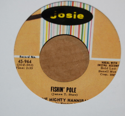 MIGHTY HANNIBAL FISHIN' POLE / HYMN NO 5