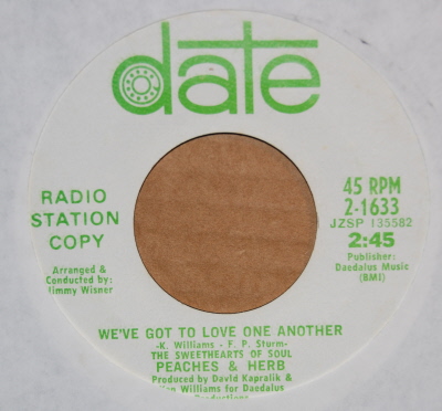 PEACHES AND HERB — WE'VE GOT TO LOVE ONE ANOTHER / SO TRUE record label scan