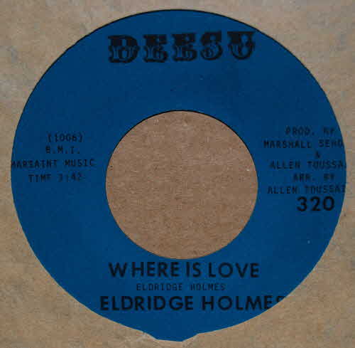 ELDRIDGE HOLMES — WHERE IS LOVE / NOW, THAT I'VE LOST YOU record label scan