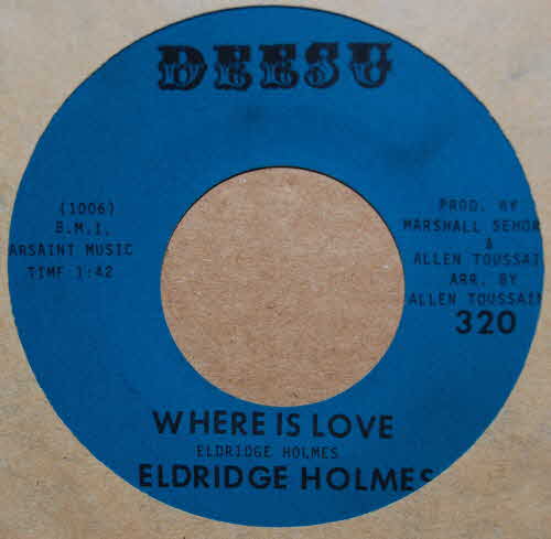 ELDRIDGE HOLMES — WHERE IS LOVE / NOW, THAT I'VE LOST YOU record label scan