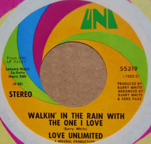 LOVE UNLIMITED — WALKIN' IN THE RAIN WITH THE ONE I LOVE / I SHOULD HAVE KNOWN record label scan