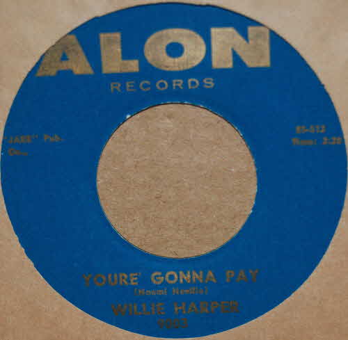 WILLIE HARPER YOU'RE GONNA PAY / POWER OF LOVE