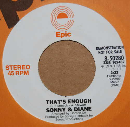 SONNY AND DIANE THAT'S ENOUGH / SAME
