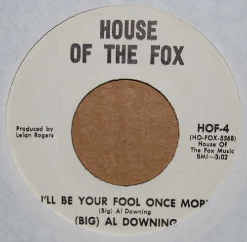 AL DOWNING — I'LL BE YOUR FOOL ONCE MORE / SAME record label scan