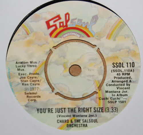 CHARO AND THE SALSOUL ORCHESTRA — YOU'RE JUST THE RIGHT SIZE / SPEEDY GONZALEZ record label scan