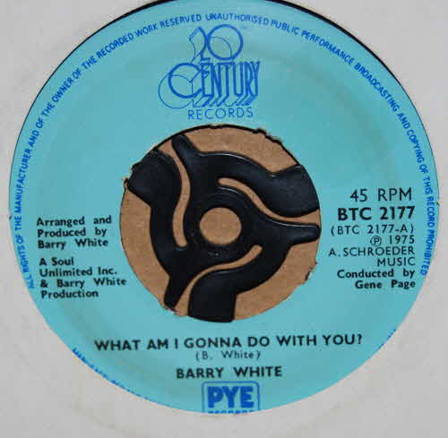 BARRY WHITE — WHAT AM I GONNA DO WITH YOU? / WHAT AM I GOING TO DO WITH YOU BABY? record label scan