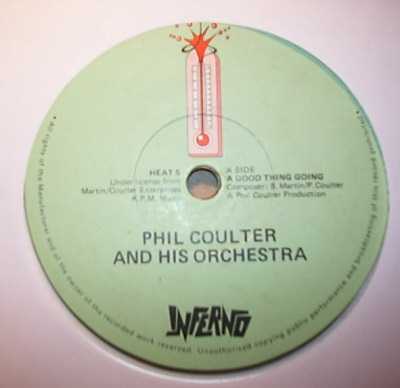 PHIL COULTER AND HIS ORCHESTRA A GOOD THING GOING / RUNAWAY BUNION