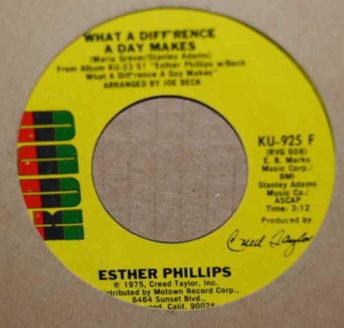 ESTHER PHILLIPS WHAT A DIFFERENCE A DAY MAKES / TURN AROUND LOOK AT ME