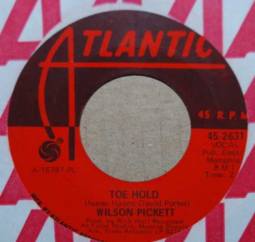 WILSON PICKETT — TOE HOLD / BORN TO BE WILD record label scan