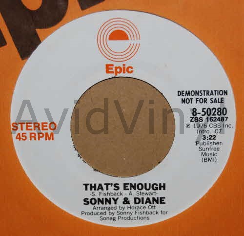 SONNY AND DIANE THAT'S ENOUGH / SAME