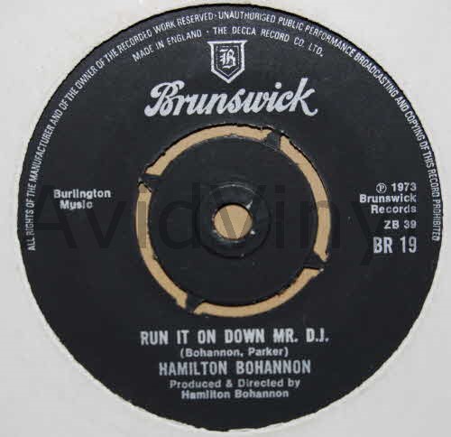 HAMILTON BOHANNON — RUN IT ON DOWN MR DJ / DISCO STOMP record label scan