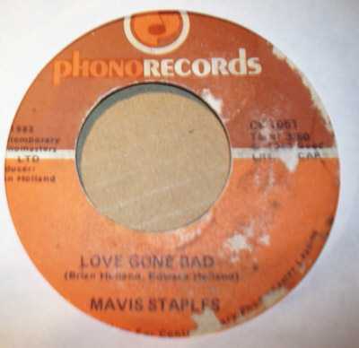MAVIS STAPLES — LOVE GONE BAD / BEAT WELL DONE record label scan