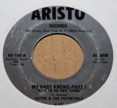 ASTOR  AND THE POTENTIALS MT BABY KNOWS / PT2