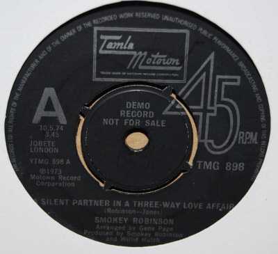 SMOKEY ROBINSON A SILENT PARTNER IN A THREE WAY LOVE AFFAIR / BABY COME CLOSE