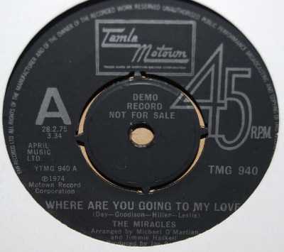 MIRACLES — WHERE ARE YOU GOING MY LOVE / UP AGAIN record label scan
