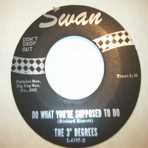 THREE DEGREES — DO WHAT YOU'RE SUPPOSED TO DO / GEE BABY record label scan