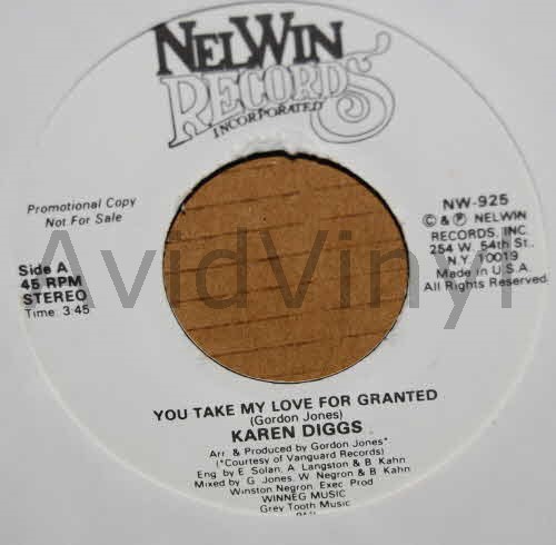 KAREN DIGGS YOU TAKE MY LOVE FOR GRANTED / SAME