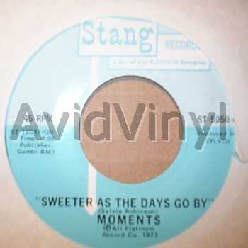 MOMENTS SWEETER AS THE DAYS GO BY / GOTTA FIND A WAY