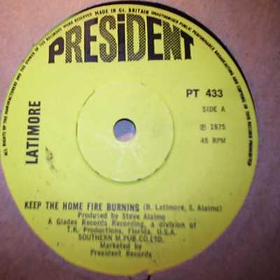 LATIMORE — KEEP THE HOME FIRE BURNING / THAT'S HOW IT IS record label scan