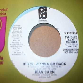 JEAN CARN IF YOU WANNA GO BACK / SAME