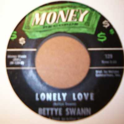 BETTYE SWANN — LONELY LOVE / FALL IN LOVE WITH ME record label scan