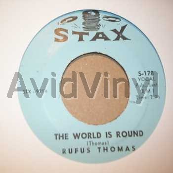 RUFUS THOMAS THE WORLD IS ROUND / CHICKEN SCRATCH