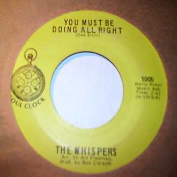 WHISPERS — YOU MUST BE DOING ALL RIGHT / I'M THE ONE record label scan