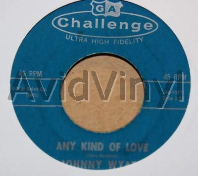 JOHNNY WYATT ANY KIND OF LOVE / HANG UP THE PHONE