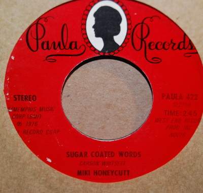 MIKI HONEYCUTT — SUGAR COATED WORDS / MAKE UP FOR LOST TIME record label scan