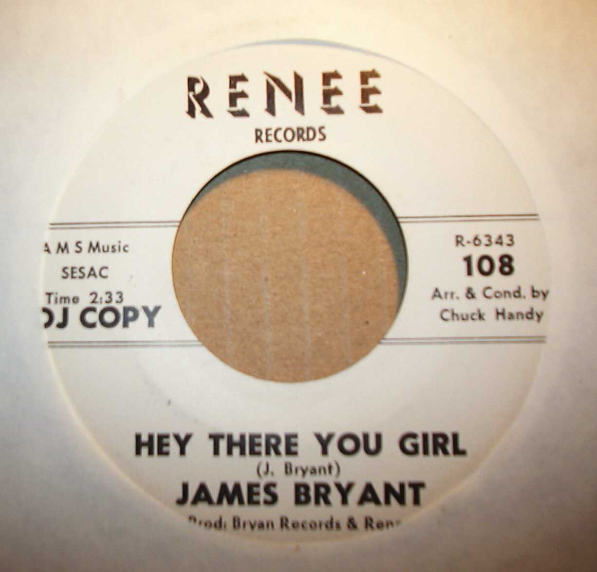 JAMES BRYANT HEY THERE YOU GIRL / THREE STEP