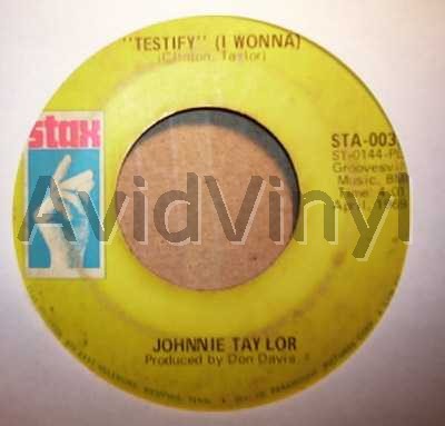 JOHNNIE TAYLOR TESTIFY / I HAD A FIGHT WITH LOVE