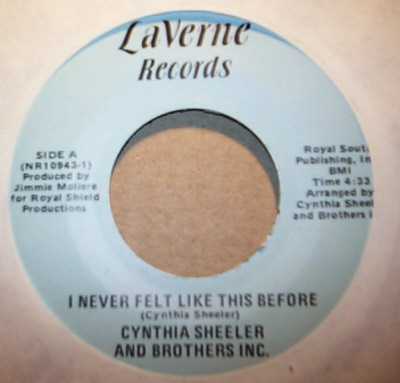 CYNTHIA SHEELER AND BROTHERS INC I NEVER FELT LIKE THIS BEFORE / EASE ON DOWN TO THE DISCO