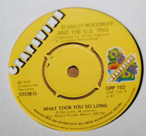 STANLEY WOODRUFF AND THE US TRIO — WHAT TOOK YOU SO LONG / NOW IS FOREVER record label scan