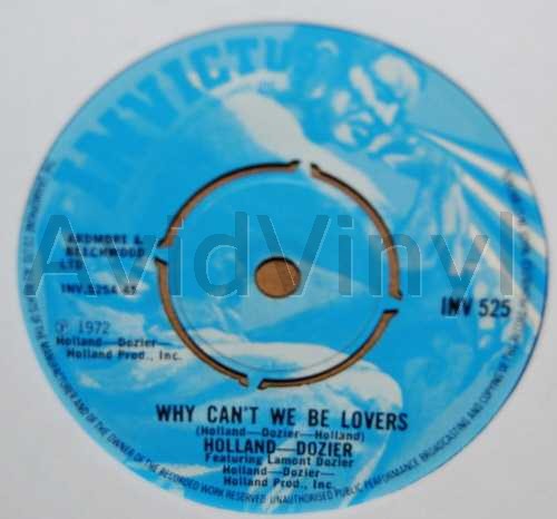HOLLAND DOZIER WHY CAN'T WE BE LOVERS / DON'T LEAVE ME