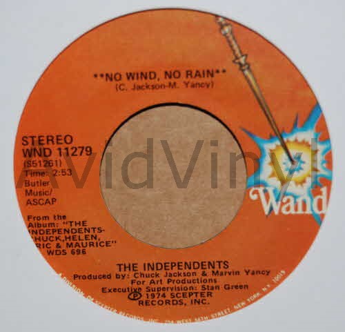 INDEPENDENTS — NO WIND, NO RAIN / LET THIS BE A LESSON TO YOU record label scan