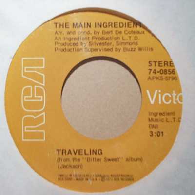 MAIN INGREDIENT — TRAVELING / YOU'VE GOT TO TAKE IT record label scan