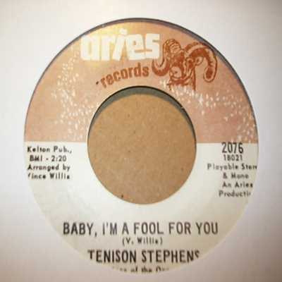 TENISON STEPHENS BABY, I'M A FOOL FOR YOU / HURRY CAHNGE