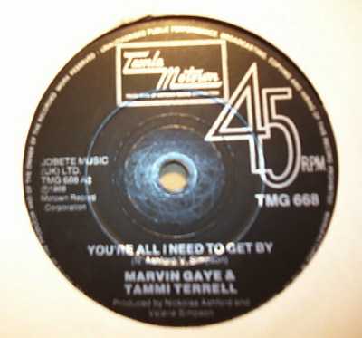 MARVIN GAYE AND TAMMI TERRELL YOU'RE ALL I NEED TO GET BY / TWO CAN HAVE A PARTY