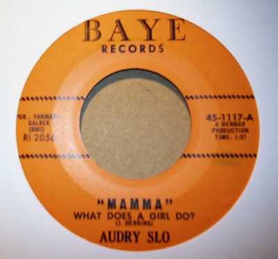 AUDRY SLO MAMMA / IF I COULD LIVE