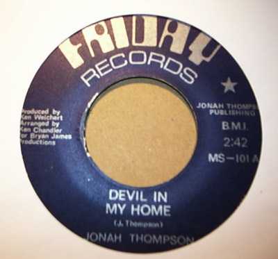 JONAH THOMPSON — DEVIL IN MY HOME / I MUST BE STRONG record label scan
