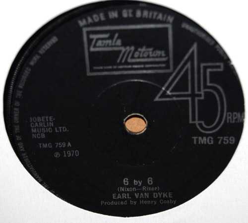 EARL VAN DYKE — 6 BY 6 / ALL FOR YOU record label scan